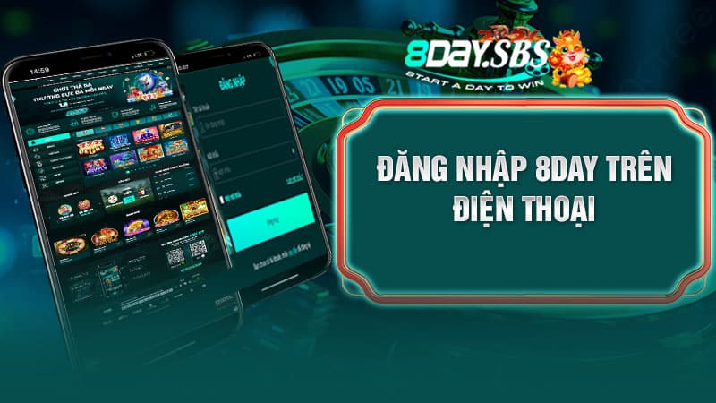 Đăng nhập 8DAY trên điện thoại