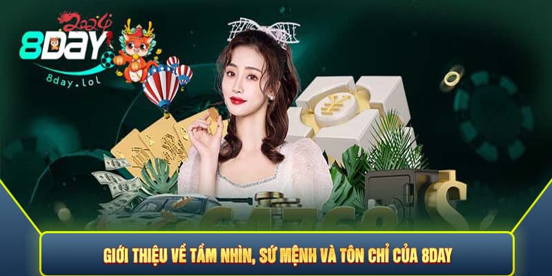 Giới thiệu 8DAY về tầm nhìn, sứ mệnh và tôn chỉ của 8DAY