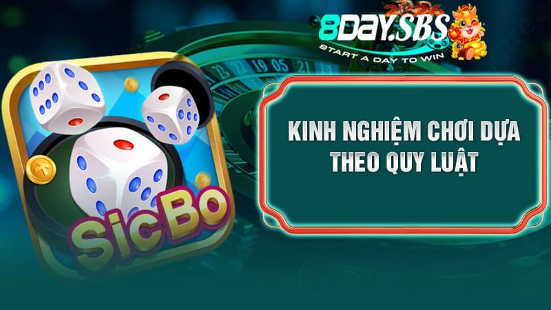 Kinh nghiệm chơi dựa theo quy luật