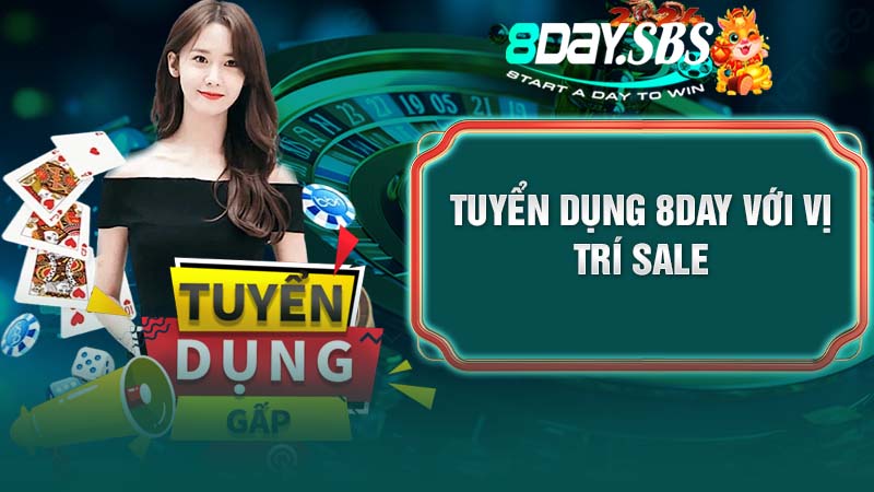 Tuyển dụng 8DAY với vị trí Sale